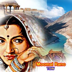 Momal Rano - The Sindhu World Sindhi Literature: Shah Jo Risalo: Seven ...